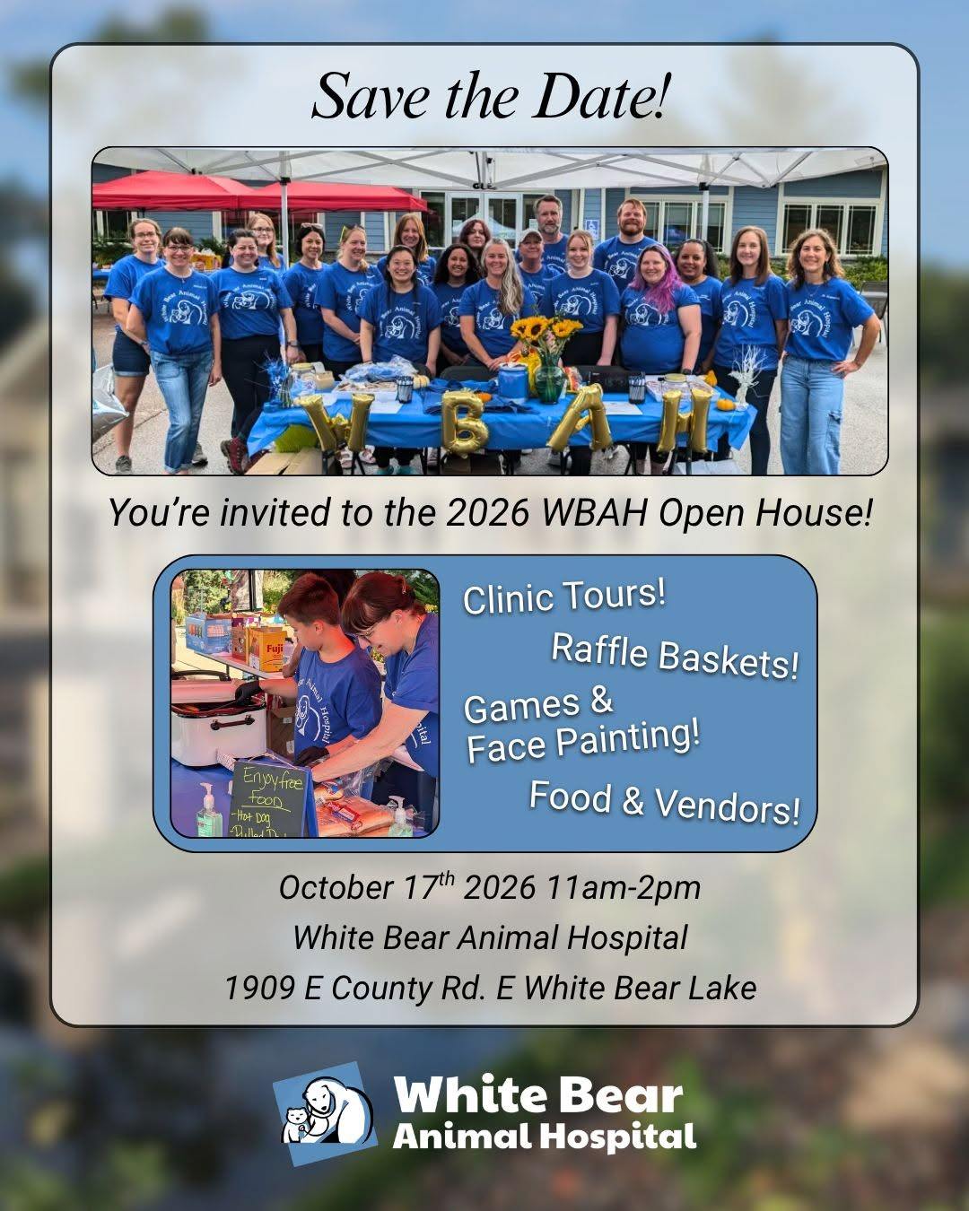 Save the date! 🐾 🎉 White Bear Animal Hospital’s 2026 Open House is coming this October!
We’re opening our doors and inviting our clients, neighbors, friends, and families to join us for a fun afternoon at White Bear Animal Hospital. 💙
📅 Saturday, October 17, 2026
⏰ 11 AM–2 PM
📍 White Bear Animal Hospital | 1909 E County Rd. E, White Bear Lake
Come spend the afternoon with us and enjoy:
🐾 Behind-the-scenes clinic tours
🎟️ Raffle baskets
🎨 Games & face painting
🍴 Food
🛍️ Local vendors
💙 And time with the White Bear team!
Whether you’ve been part of the White Bear family for years or you’d simply like to get to know us better, we’d love to see you there.
Mark your calendar and bring the family! More details will be shared as we get closer to the big day.
👉 Visit our Facebook Event and tap “Interested” or “Going” to follow along for updates and reminders! https://www.facebook.com/share/14nYRJ9n9pR/
#WhiteBearAnimalHospital #WhiteBearLakeMN #WhiteBearLake #WBAHOpenHouse #CommunityEvent #TwinCitiesEvents #MNPets #WhiteBearLakePets #LocallyOwnedVet #IndependentVeterinarian #WhiteBearPets