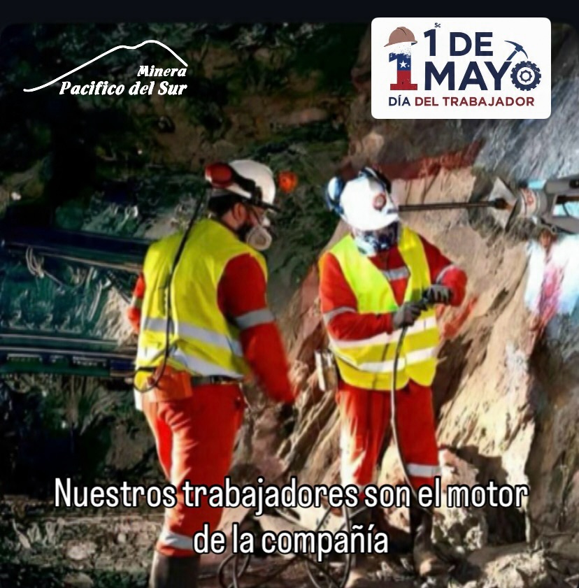 En el día del trabajador nuestra compañía quiere saludar a cada uno de ellos, por su compromiso, por su dedicación, porque su trabajo permite que Minera Pacífico del Sur sea una gran empresa para una gran región.
Un saludo afectuoso a cada uno de ellos, a sus familias, decirles que son nuestro principal capital que valoramos profundamente.